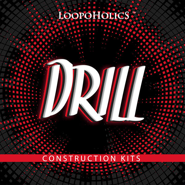 Sounds & Samples from Loopoholics Drill Construction Kits